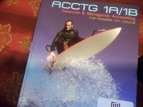 Acctg 1a/1b financial and managerial accounting for pasadena city college