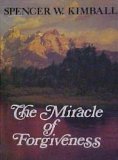The Miracle of Forgiveness