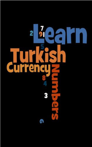 Learn Turkish Numbers and Currency