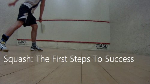 Squash: The First Steps To Success