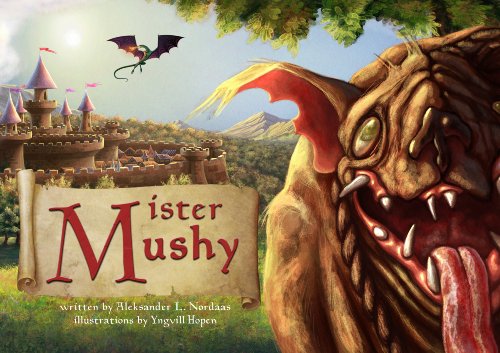 Mister Mushy