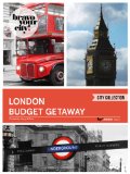 London Budget Getaway (Bravo Your City! Book 7)