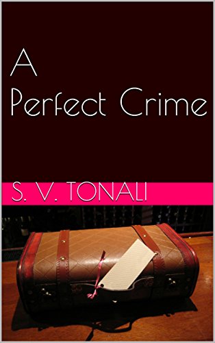 A Perfect Crime