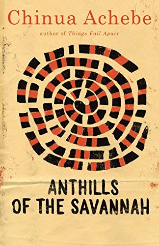Anthills of the Savannah [Paperback] [1997] (Author) Chinua Achebe