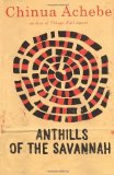 Anthills of the Savannah [Paperback] [1997] (Author) Chinua Achebe