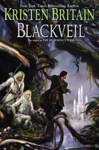 Blackveil: Book Four of Green Rider [Paperback] [2012] (Author) Kristen Britain