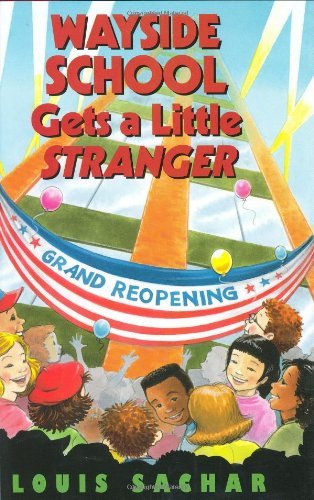 Wayside School Gets a Little Stranger [Hardcover] [1995] (Author) Louis Sachar, Adam McCauley