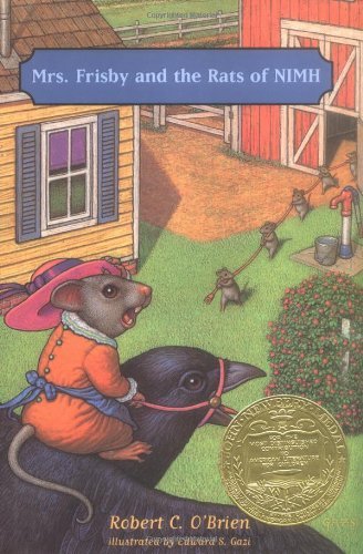 Mrs. Frisby and the Rats of NIMH [Hardcover] [1971] (Author) Robert C. O'Brien, Edward S. Gazi, Zena Bernstein
