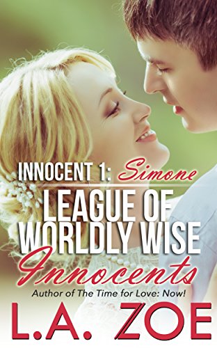 Innocent 1: Simone (League of Worldly Wise Innocents)