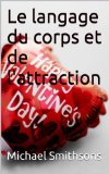 Le langage du corps et de l'attraction