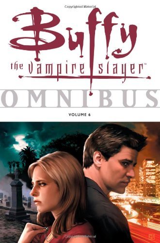 Buffy The Vampire Slayer Omnibus Volume 6 [Paperback] [2009] (Author) Christopher Golden, Andi Watson, Jane Esponson, Amber Benson, Others, Cliff Richards, Terry Moore, Eric Powell, Christian Zanier