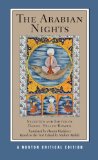 The Arabian Nights (Norton Critical Editions) [Paperback] [December 2009] (Author) Daniel Heller-Roazen, Muhsin Mahdi, Husain Haddawy