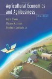Agricultural Economics and Agribusiness [Paperback] [2001] (Author) Gail L. Cramer, Clarence W. Jensen, Douglas D. Southgate Jr.