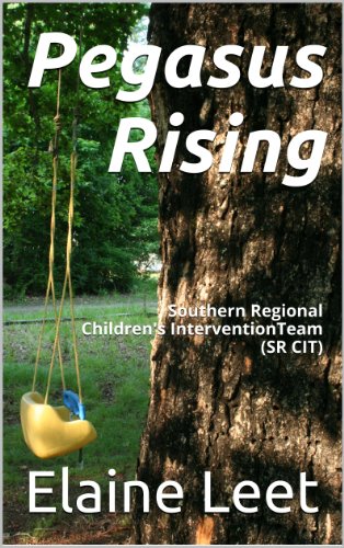 PEGASUS RISING (Southern Regional Children's  Intervention Team Book 1)