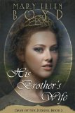 His Brother's Wife (Days of the Judges Book 2)