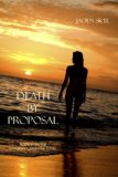 Death by Proposal (Caribbean Murder Series, Book 7)