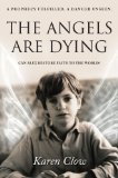 The Angels are Dying