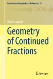 Geometry of Continued Fractions: 26 (Algorithms and Computation in Mathematics)