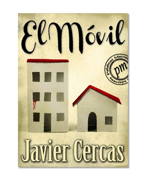 El mÃ³vil (Spanish Edition)