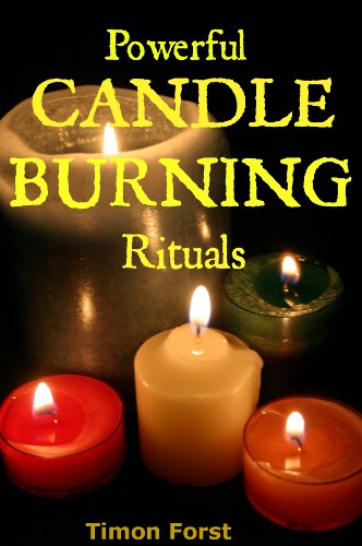 Powerful Candle Burning Rituals
