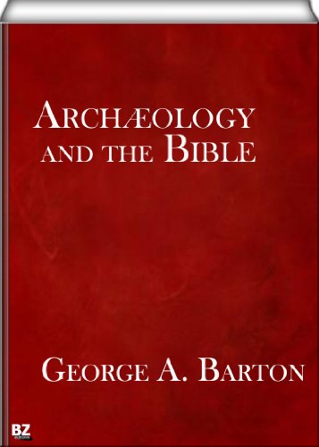 Archæology and the Bible
