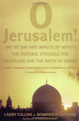 O Jerusalem [Paperback] [1988] (Author) Larry Collins, Dominique Lapierre