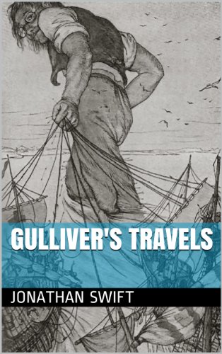 Gulliver's Travels (Illustrated Edition)