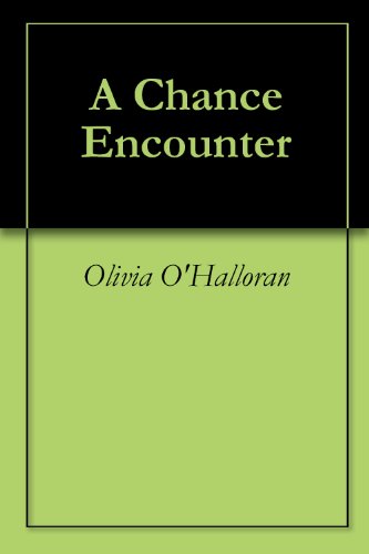 A Chance Encounter