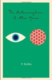 The Metamorphosis, In the Penal Colony, and Other Stories. ISBN: 0805210571 / 0-8052-1057-1