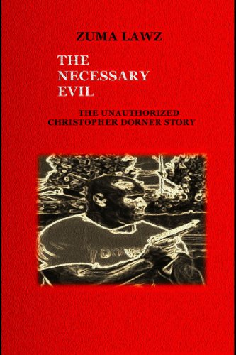 A Necessary Evil: The Christopher Dorner Story