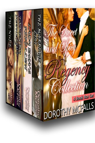 The Sweet and Spicy Regency Collection
