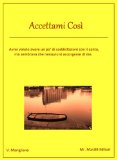 Accettami CosÃ¬ (Le rivincite di Valeriah Vol. 4) (Italian Edition)