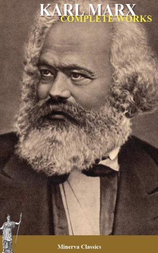 Complete Works  of Karl Marx