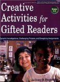 Creative Activities for Gifted Readers: Dynamic Investigations, Challenging Projects, and Energizing Assignments, Grades Kâ€“2 [Paperback] [2007] (Author) Anthony Fredericks