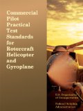 Commercial Pilot Practical Test Standards for Rotorcraft Helicopter and Gyroplane