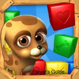 Pet Rescue Saga Game Guide: Unofficial Tips, Tricks and Game Strategies - A Pet Rescue Saga Game Guide