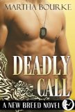 Deadly Call (New Breed Novels Book 2)