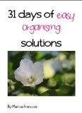 31 days of easy organising solutions