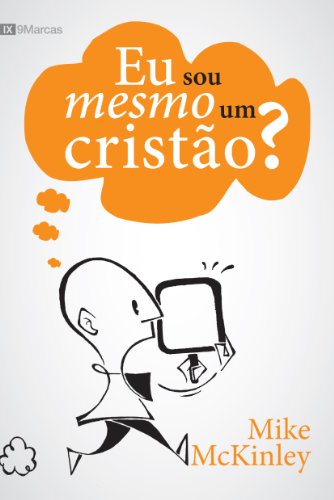 Eu Sou Mesmo Um CristÃ£o? (Portuguese Edition)