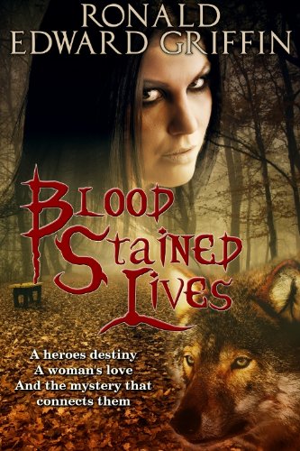 Blood Stained Lives (Blood Stained Saga Book 1)