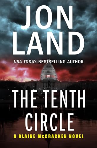 The Tenth Circle (The Blaine McCracken Novels Book 11)