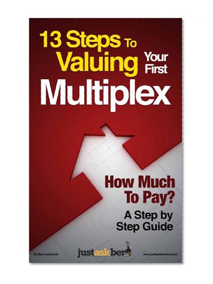 13 Steps to Valuing Your First Multiplex - A Step by Step Giude