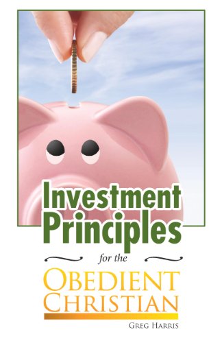 Investment Principles for the Obedient Christian