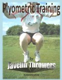 Plyometric Training for Javelin Throwers