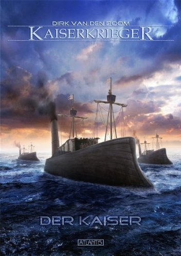 Kaiserkrieger 6: Der Kaiser (German Edition)