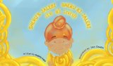 Sheru ki Jalebi (Sheru Puttar Bilingual Books Book 2)