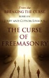 Curse of Freemasonry (Breaking the Curse Series)