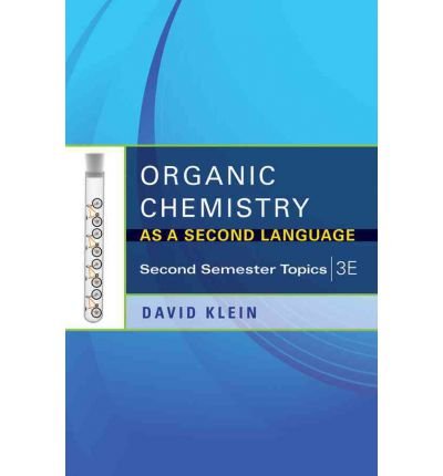 Organic Chemistry as a Second Language: Second Semester Topics (Paperback) - Common