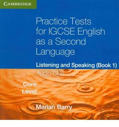 Practice Tests for IGCSE English as a Second Language: Listening and Speaking, Core Level Book 1 Audio CDs (2) (Georgian Press) (CD-Audio) - Common