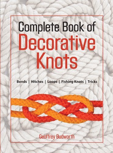 The Complete Book of Decorative Knots [Paperback] [1998] (Author) Geoffrey Budworth